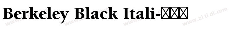 Berkeley Black Itali字体转换 Berkeley Black Itali字体转换